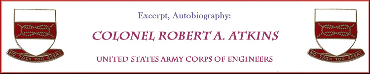 Excerpt, Col. Atkins' autobiography Excerpt, Col. Atkins' autobiography